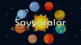 Sayyoralar - Bolajonlar uchun