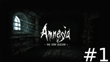 Amnesia The Dark Descent Blind Playthrough Part 1 My Name is Daniel...