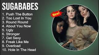 Sugababes Greatest Hits - Push The Button, Too Lost In You, Round Round, About You Now - Full Album