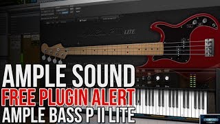 FREE PLUGIN ALERT | AMPLE BASS P II LITE