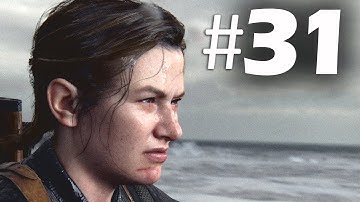 The Last of Us 2 EP 31 - Island - Gameplay Walkthrough PS4 (Last of Us Part 2)