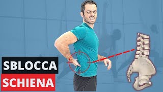 Bassa Schiena Rigida Lallenamento Perfetto Per Sbloccarla