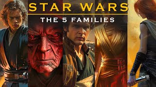 Most Influential Families That Shaped The Star Wars Saga | Star Wars Explained