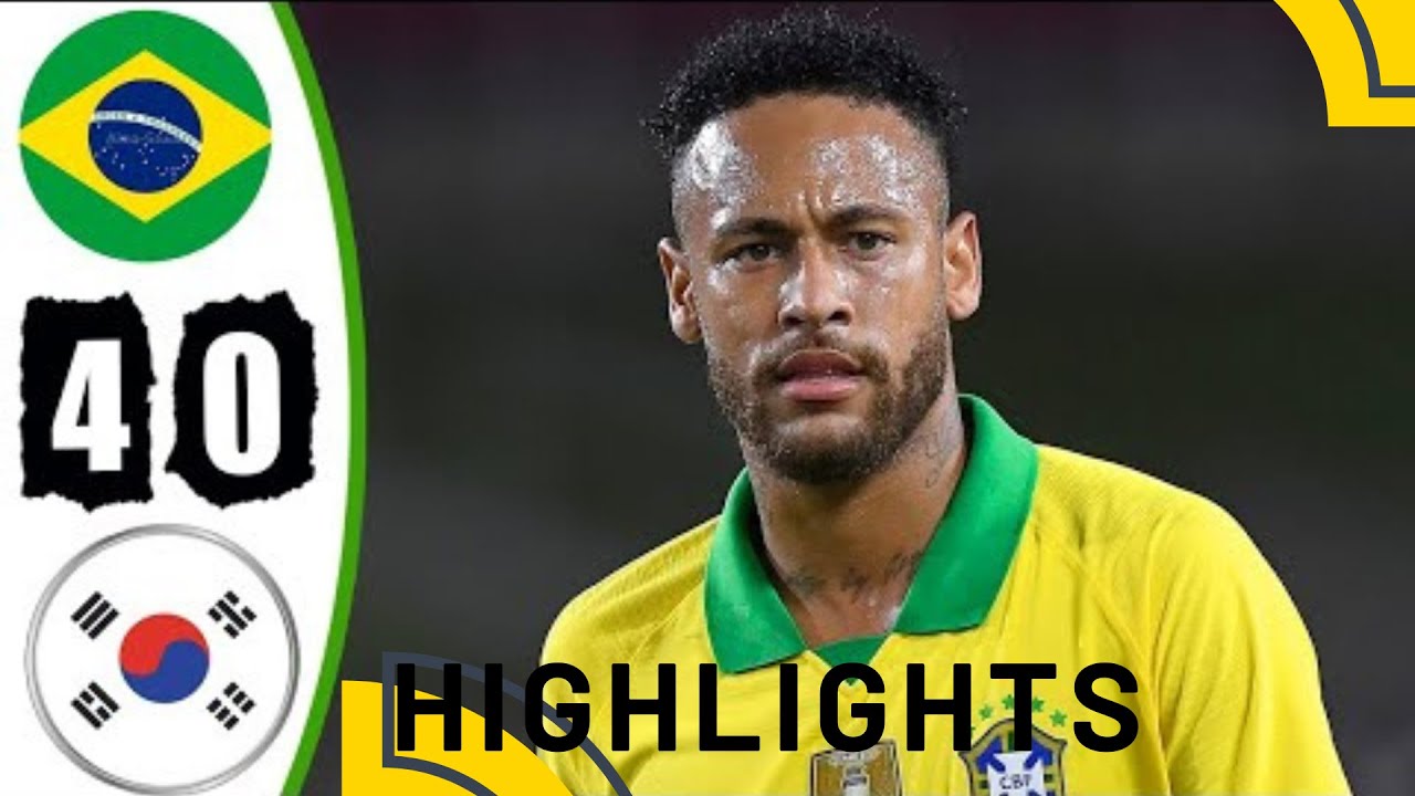 Brazil vs Korea 4 0 Hіghlіghts & All Goals 2022 HD YT SPORTS 2022 YouTube