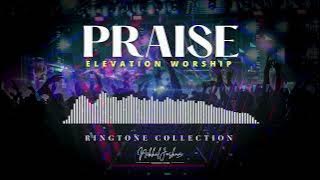 Praise (Elevation Worship) Ringtone | Nikhil Joshua