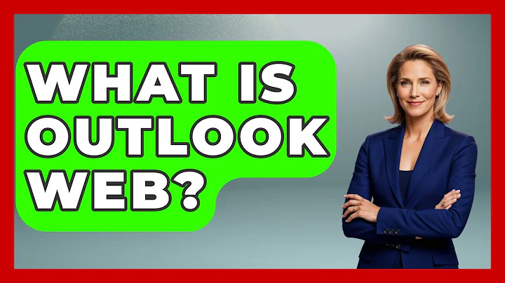 What Is Outlook Web? - TheEmailToolbox.com
