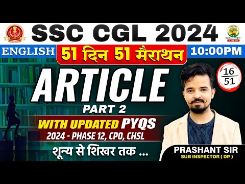 🔥Day 16 | Article Part 02 | 51 Din 51 Marathon | SSC CGL,MTS 2024| English Prashant Sir #ssc #ssccgl