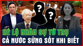 Hội nghị Trung ương 9 BỘ CHÍNH TRỊ đã chốt xong nhân sự tân Chủ tịch nước và Tân Chủ tịch Quốc Hội