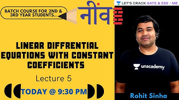 Linear Differential Equations With Constant Coefficients (Part 7) | GATE & ESE 2022 | Rohit Sinha