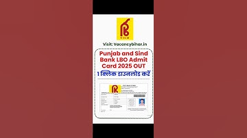 Punjab & Sind Bank LBO Admit Card 2025 Out! | Step-by-Step Download 📲 #PunjabSindBankAdmitCard2025