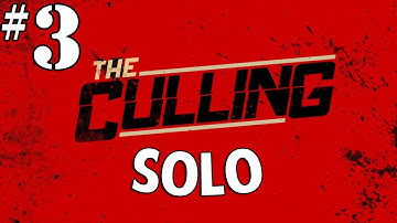 The Culling Solo | 3 | (PC Closed Alpha Gameplay)