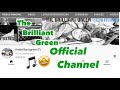 The brilliant green tv the official youtube channel