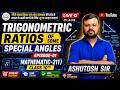 NIOS Class 10 | Trigonometric Ratios of Special Angles | Mathematics-211 | Ashutosh Sir