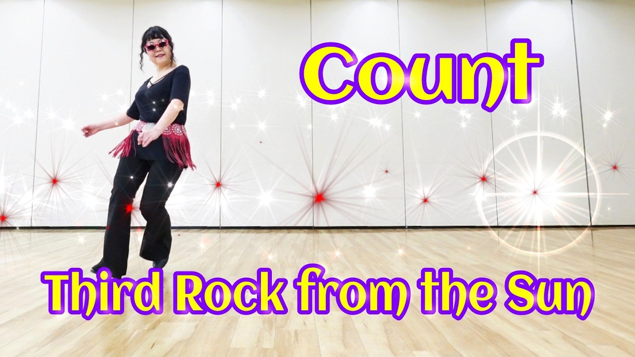 【Count】Third Rock from the Sun ～ Country Line Dance ～ 🌟Original Dance🌟 ...