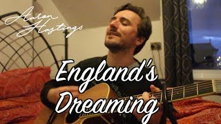 Boston Manor - England's Dreaming (Acoustic Cover) | Aaron Hastings