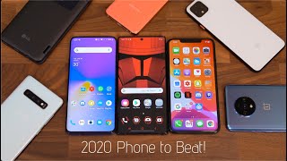 The Phone to Beat in 2020 (Best Phones 2019)