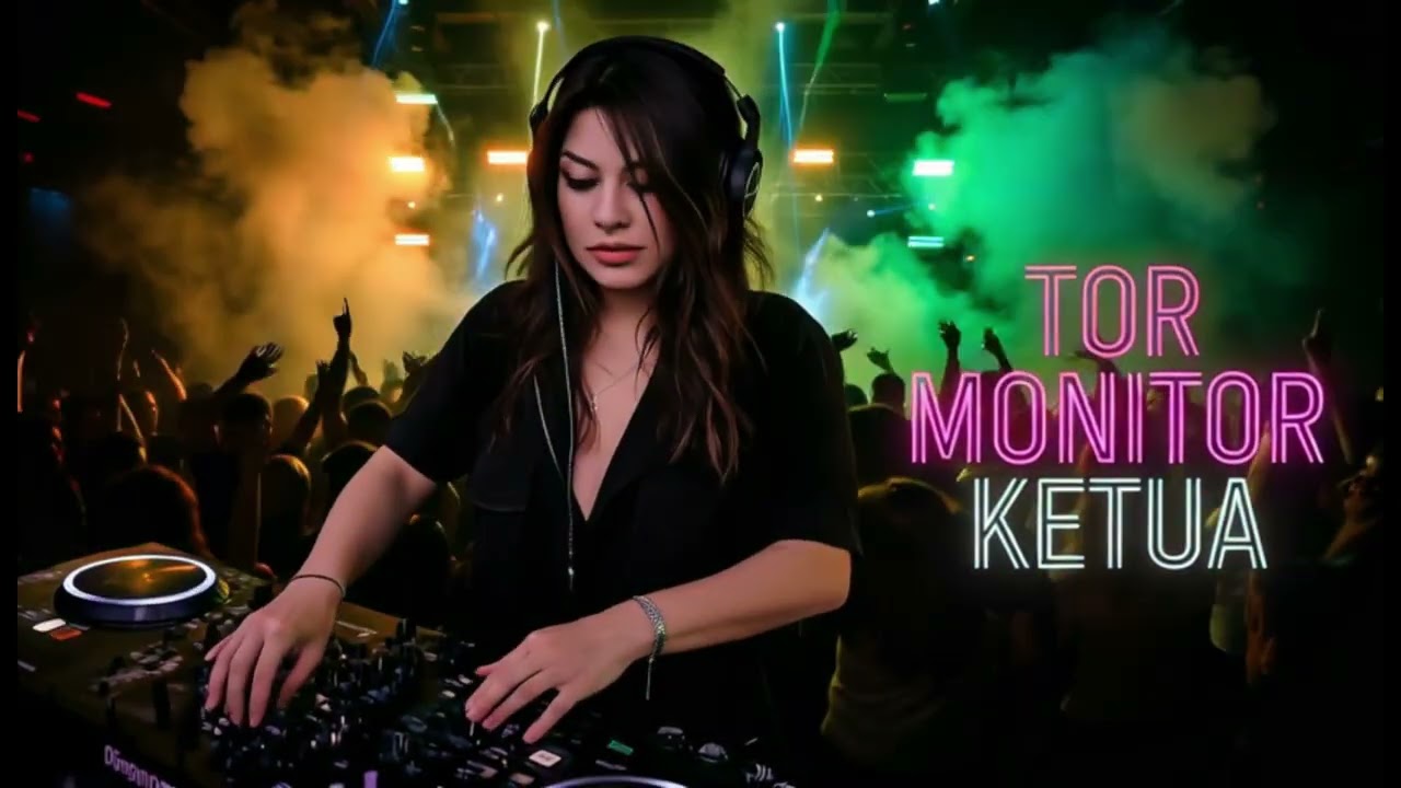 TOR MONITOR KETUA 🔥 DJ REMIX VIRAL | FULL BASS CLUB