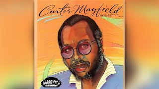 Curtis Mayfield  - What You Gawn Do?