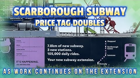 The Latest on the Scarborough Subway Extension in Toronto - As the Price of Construction Doubles