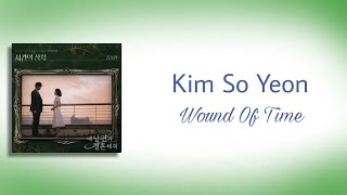 Kim So Yeon (김소연) - Wound Of Time //(Han/Rom/Ina)// Ost Marry My Husband Part.4 [Lyrics Song]