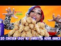 20 CHICKEN LEGS AND SWEET & SOUR SAUCE MUKBANG