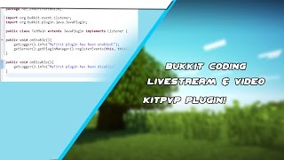 Celebrity [Dev] Bukkit coding KitPvP Server! - #2 LIVE STREAM Net Worth