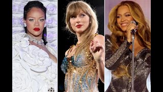 Rihanna, Taylor Swift and Beyoncé Make the Cut on Forbes' List of 15 Richest Female Celebrities