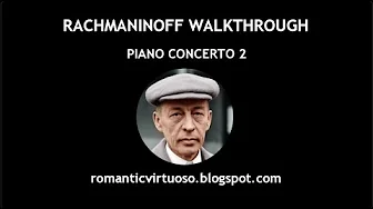 RACHMANINOFF - PIANO CONCERTO 2 (full analysis)