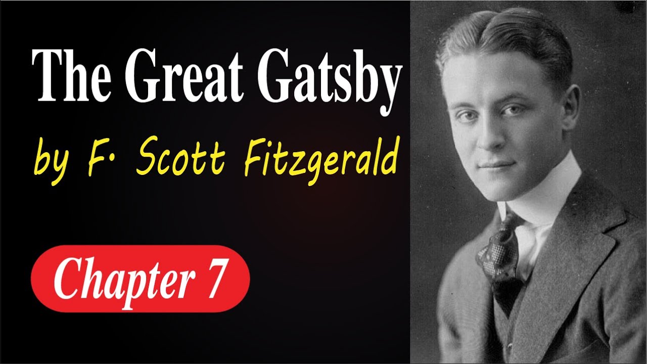 The Great Gatsby || by F. Scott Fitzgerald || Chapter 7 || Quotes Pin