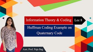 Famous Huffman Coding Example on Quaternary Code Wealth