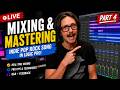 Mixing an Indie Pop Song Pt. 4 - Live Stream