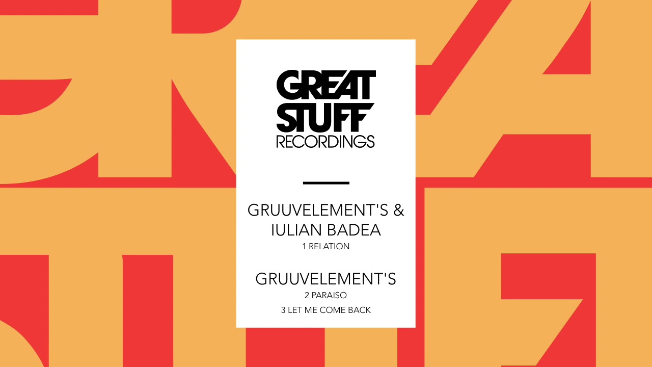 Watch GruuvElement's & Iulian Badea - Relation on YouTube Watch GruuvElement's & Iulian Badea - Relation on YouTube