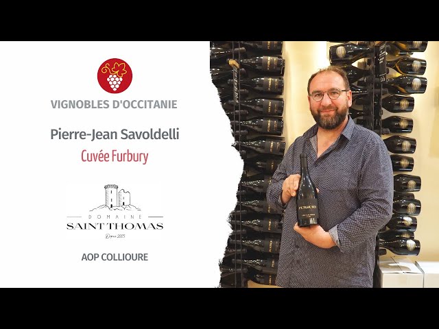 Pierre-Jean Savoldelli  présente ses deux cuvées Furbury vinifiées en AOP Collioure.
