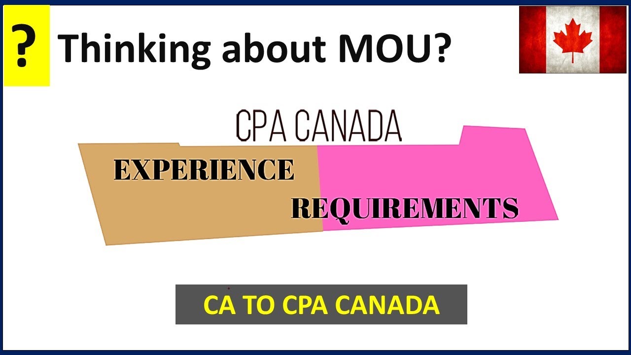 CA To CPA Canada: Thinking About Experience Requirements?