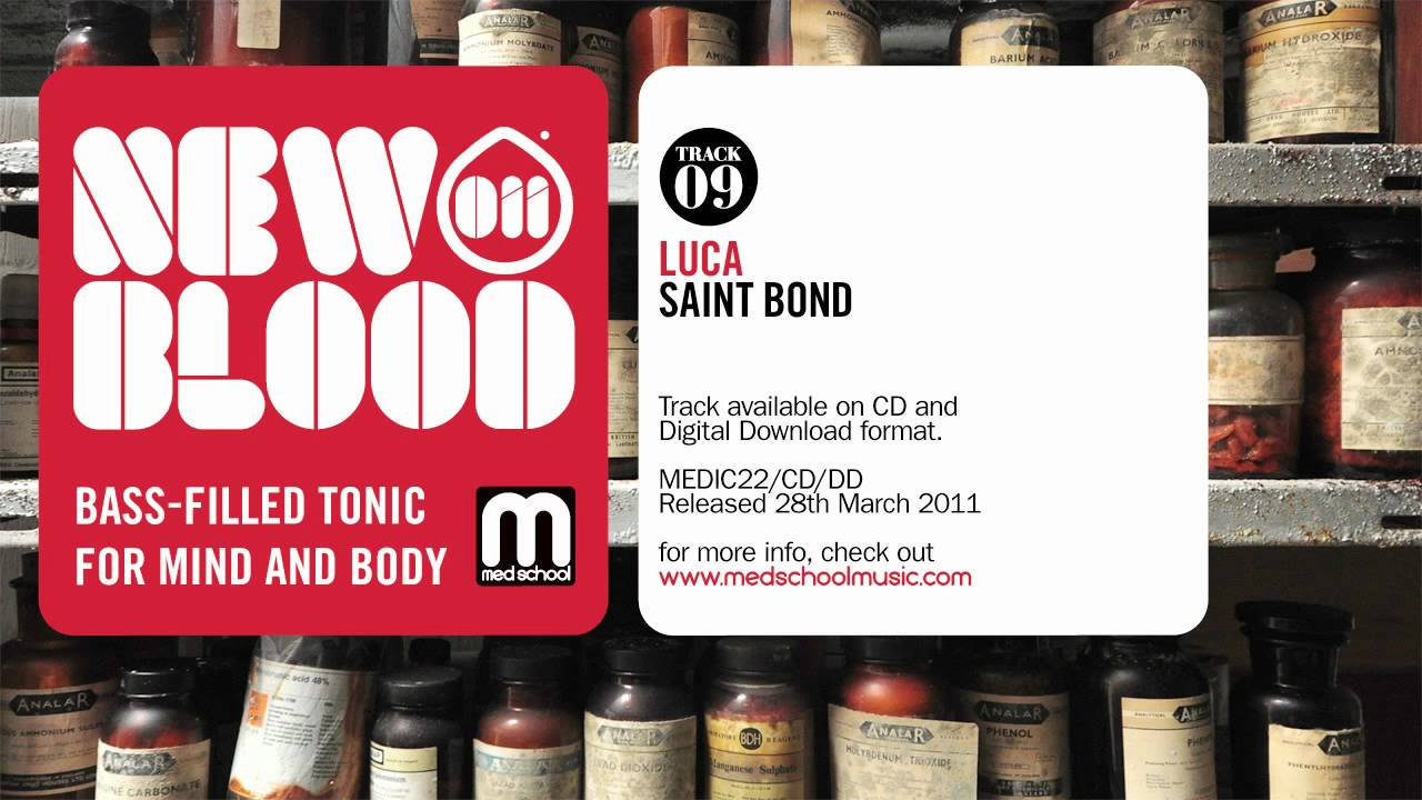 ⁣Luca - Saint Bond - New Blood 011 - Med School