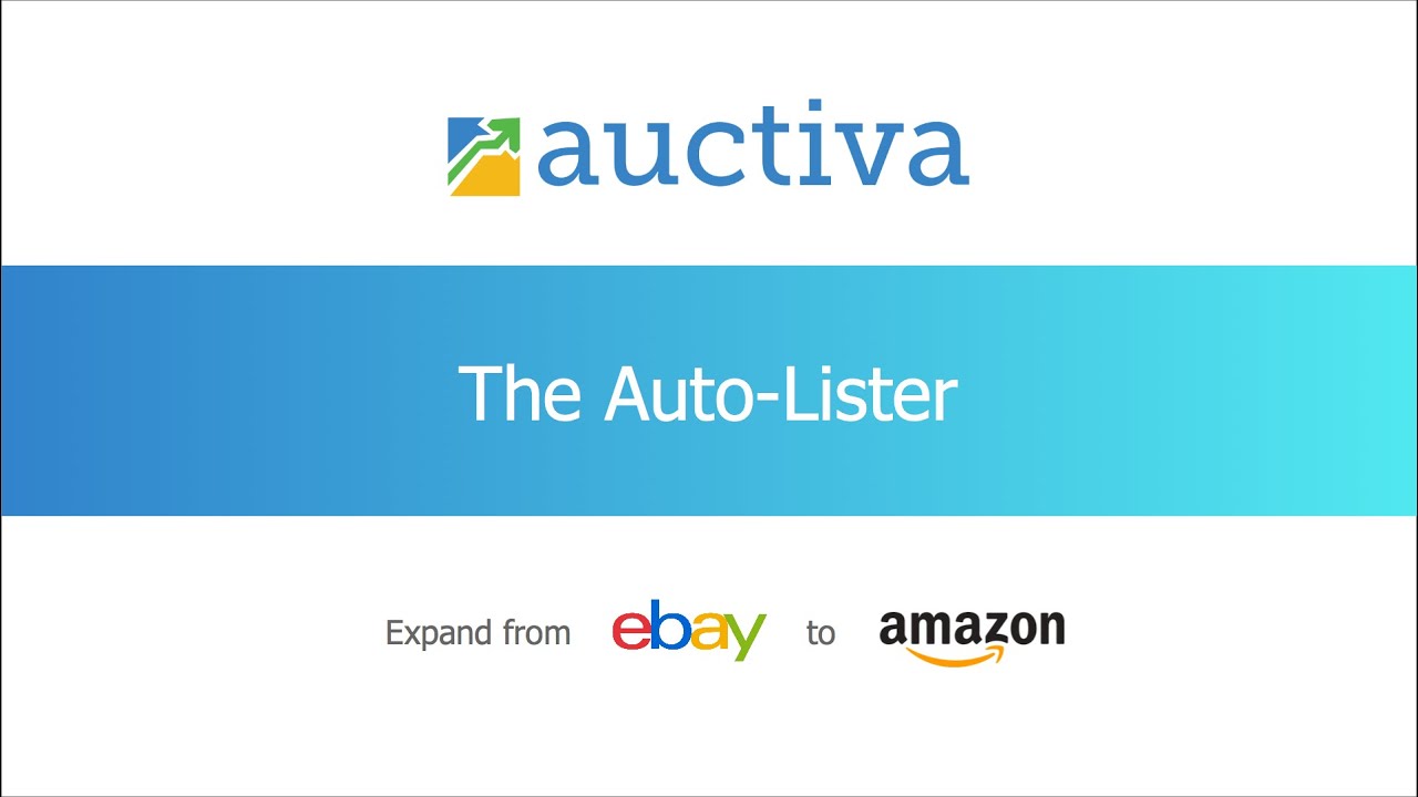 Expand from eBay to Amazon with Auctiva’s Auto-Lister