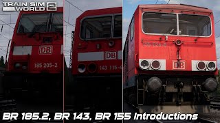 BR 185.2, BR 143, BR 155 Introductions - Ruhr-Sieg Nord - Train Sim World 2