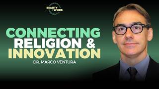 Religion and Innovation: A Conceptual Framework with Dr. Marco Ventura