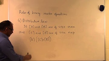 Chapter 04.03: Lesson: Rules of Binary Matrix Operations: Part 4 of 4