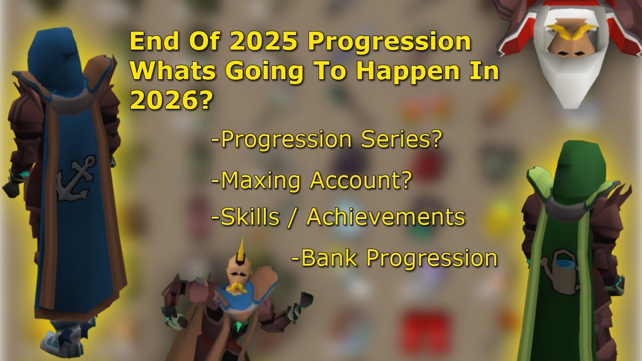 1 Year of Progress and What to Expect Leading Into 2026 - OSRS
