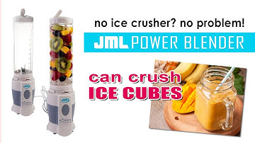 No Ice Crusher? No problem! JML Power Blender can crush Ice Cubes!