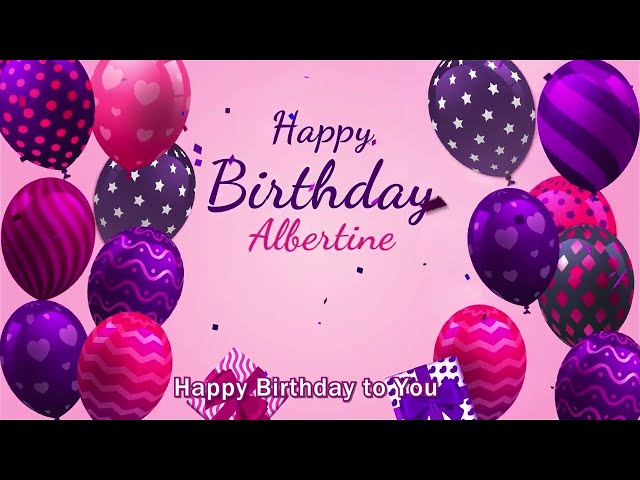 Happy Birthday Albertine | Albertine Happy Birthday Song class=