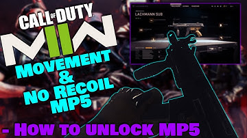ZERO RECOIL & MOVEMENT MP5 Class Setup & Unlock Guide for MODERN WARFARE 2!