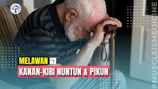 MELAWAN, KANAN-KIRI NUNTUN & PIKUN !! Ep. 307