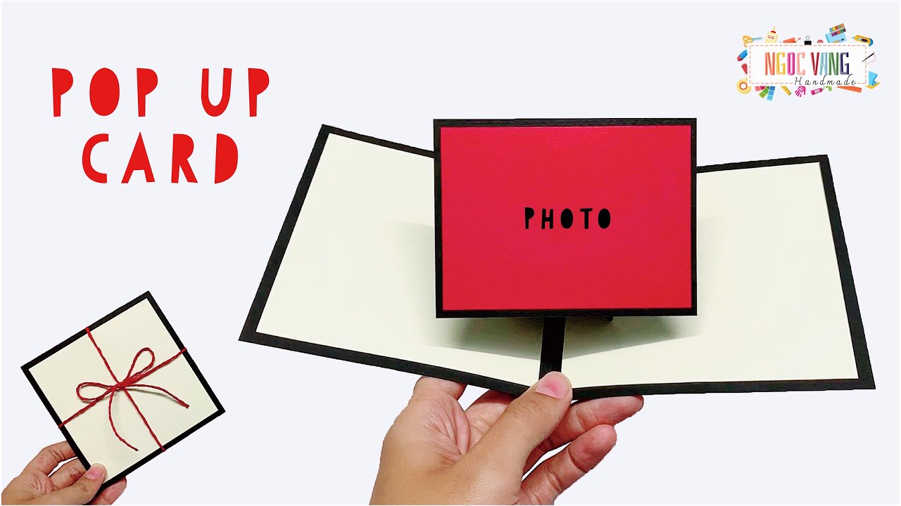 POP UP CARD || THIỆP BẬT ẢNH BẤT NGỜ - NGOC VANG Handmade