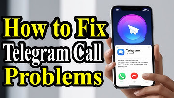 How to Fix Telegram Call Problems