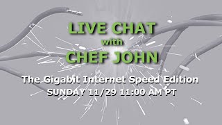 Live Chat with Chef John