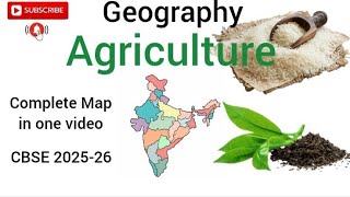 Class 10 Geography Agriculture Map | NCERT Map Work Explained CBSE Board Exam 2025