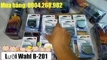 Lưỡi tông đơ wahl 2222, wahl 2226 - Mua hàng: 090.426.8982