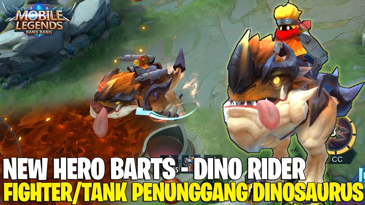 NEW HERO BARTS DINO RIDER FIGHTER TANK YANG SUPER UNIK DENGAN SKILL YANG SANGAT MANTAP YouTube